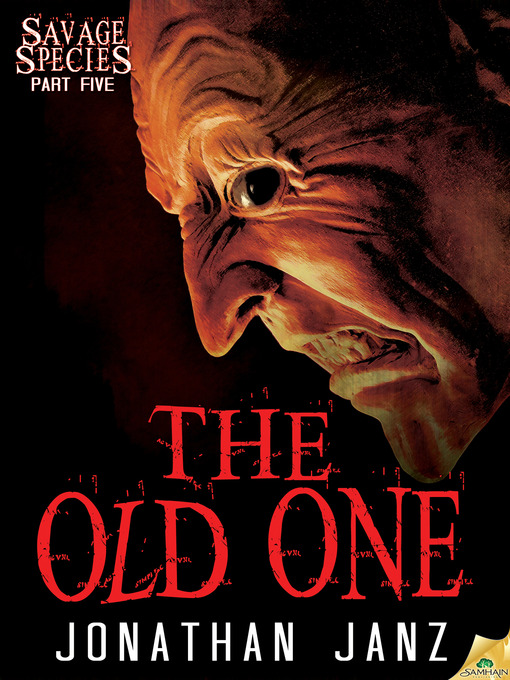 Title details for The Old One by Jonathan Janz - Available